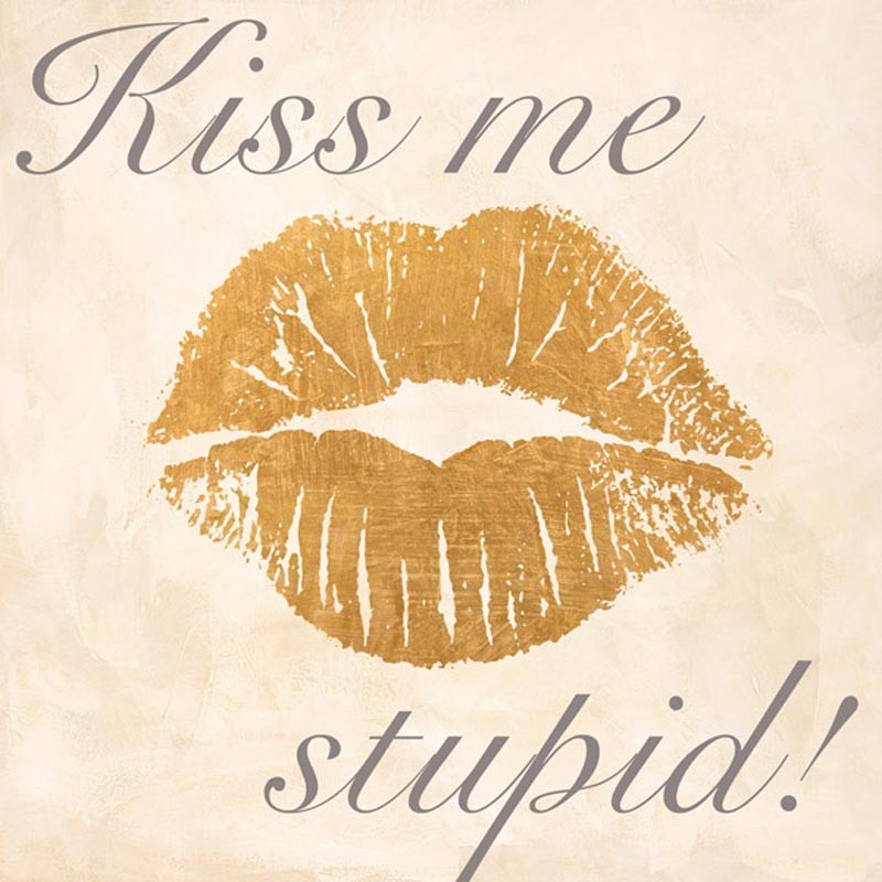 Kiss Me Stupid! 2