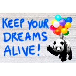 Keep your dreams alive!